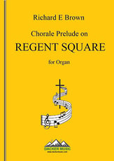 Chorale Prelude on Regent Square Organ sheet music cover